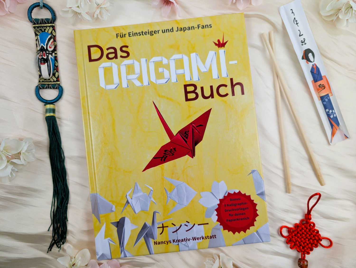 Das Origami-Buch für Einsteiger und Japan-Fans